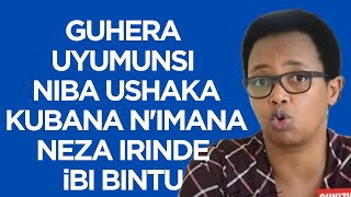 GUHERA UYUMUNSI NIBA USHAKA KUBANA N'IMANA NEZA IRINDE iBI BINTU  -- Pst. Hortense MAZIMPAKA