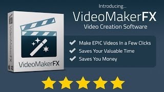 Video Maker FX Review - Buy NOW Before VideoMakerFX Price Increase