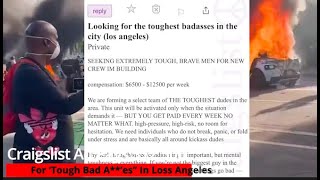 Craigslist Ad Pays $12,500 For ‘Tough Bad A**’es” In Loss Angeles