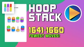 Hoop Stack Levels 1641 to 1660 Walkthrough [Fewest Moves!]