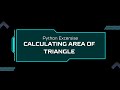 Python Program to Calculate Area of Triangle | Beginner Python Tutorial