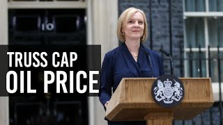 Truss: UK to cap domestic energy prices, end fracking ban