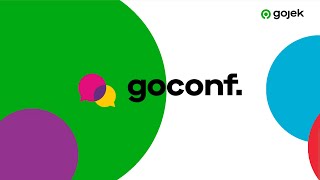 GoConf - Gojek's First Internal Conference