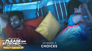 Dice Media | Please Find Attached | Web Series | S02E04 | Choices ft. Barkha Singh & Ayush Mehra