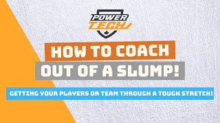 How to COACH your team out of a SLUMP | Tips for coaching out of a tough stretch