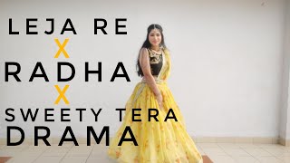Wedding Mashup | Leja Re | Sweety Tera Drama | Radha | Vartika Saini Choreo | Easy Sangeet Dance