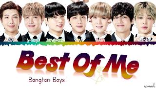 BTS (방탄소년단) 'Best Of Me' Lyrics [Color Coded Han_Rom_Eng]