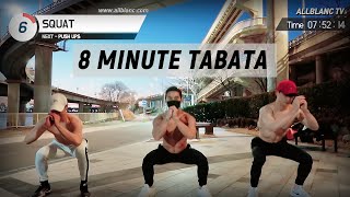 8 Minute FAT-burning Tabata (6 Exercises x 2 Sets)