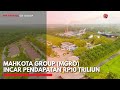 Mahkota Group (MGRO) Incar Pendapatan Rp10 Triliun | IDX CHANNEL