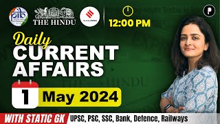 1 May Current Affairs 2024 | Daily Current Affairs | Current Affairs Today