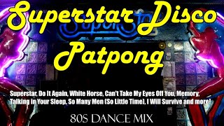 Superstar Disco Patpong 80s Dance Mix