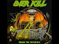 overkill under the influence