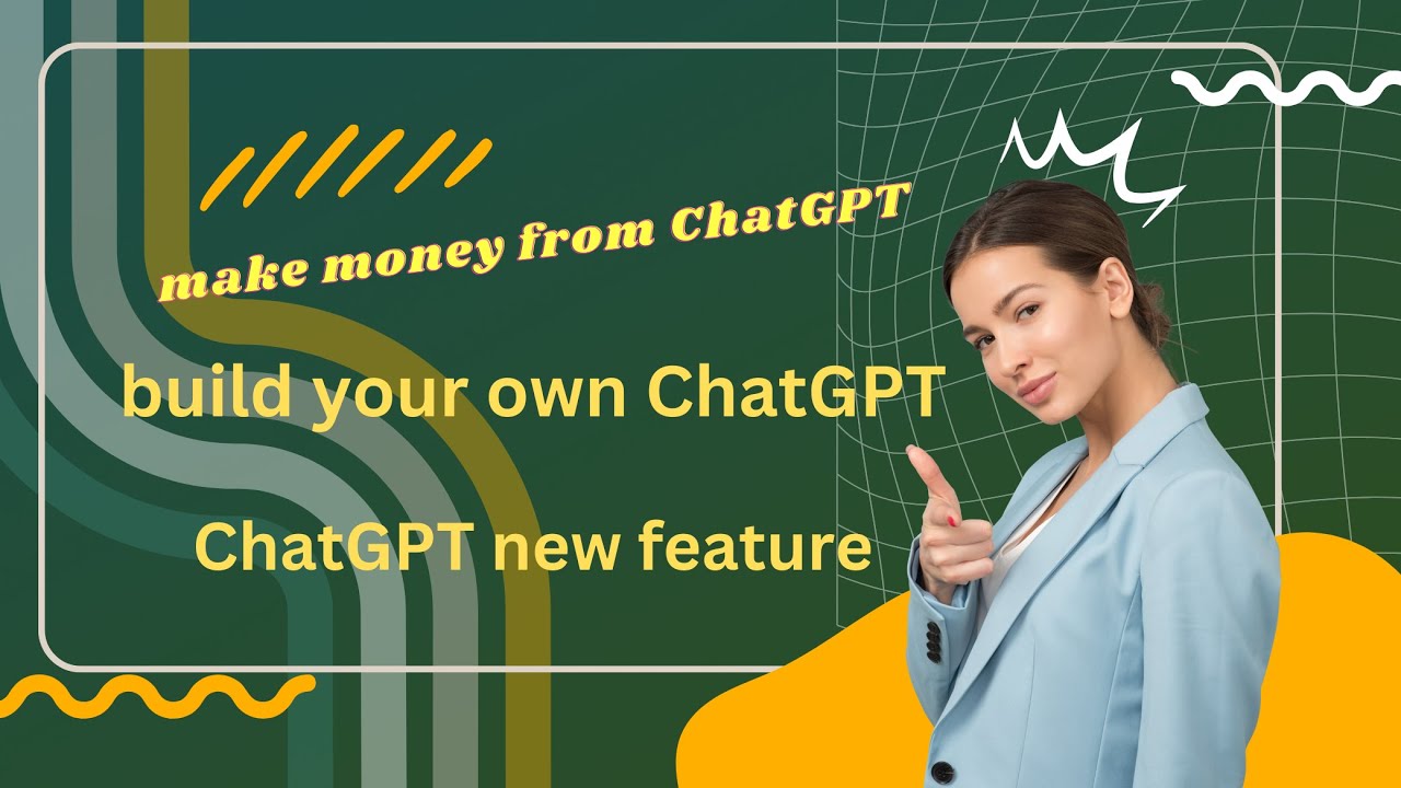 How To Create Custom GPTs - Build Your Own ChatGPT - YouTube