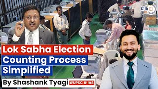 How Does The Counting Process of Elections Happen in India? | Know All About it | StudyIQ IAS