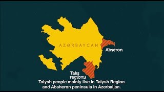 Azərbaycan talışları kimlərdir? - Who are Azerbaijani Talyshs?