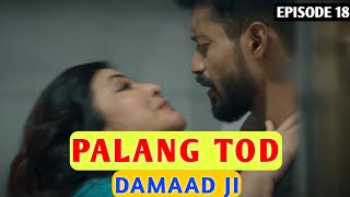 Palang Tod Damad Ji Hd Videos