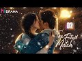 【Multi-sub】EP02 The Fated Match | When the Handsome Wealthy Heir Married Her Just for Her Blood❤️‍🔥