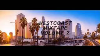 Steal Presents The West Coast Mixtape Volume 2