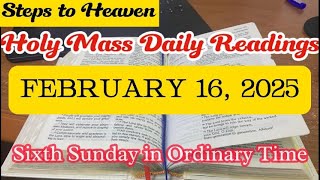 HOLY MASS DAILY READINGS | SUNDAY, FEBRUARY 16, 2025