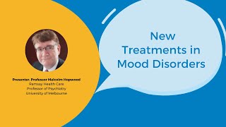 Lunch & Learn - New Treatments in Mood Disorders
