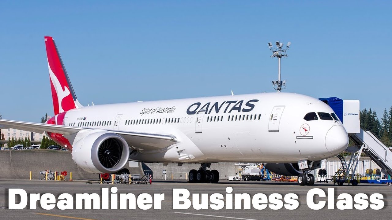 Qantas Dreamliner - Business Class - YouTube