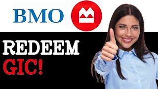 Beginners Guide To BMO GIC Redemption (2025)