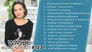 SYSTEMATYCZNOŚĆ W PIELĘGNACJI | ODWODNIENIE CERY TŁUSTEJ | PIELĘGNACJA CERY W CIĄŻY ||  #WK123