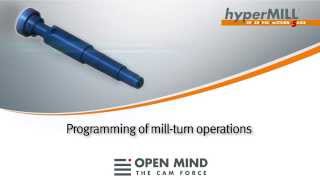 CNC Machining: MILL-TURN operations | hyperMILL | CAM | Complete Machining