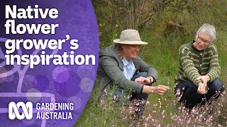 The inspiration behind a flower grower's garden | Australian native plants | Gardening Australia
