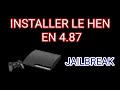 Comment installer le HEN sur PS3 FAT/Slim/Ultra Slim en 4.87 ? #Jailbreak #HFW #HEN #PS3