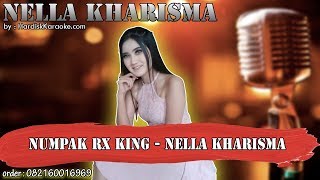 Download Mp3 NUMPAK RX KING - NELLA KHARISMA karaoke dangdut | KARAOKE NELLA KHARISMA