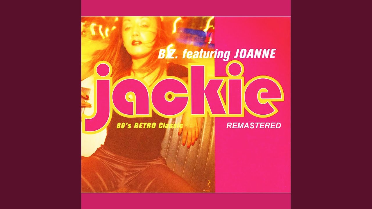 Jackie Radio Edit Youtube Music