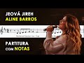 Jeová Jireh | Partitura com Notas para Flauta Doce, Violino | Aline Barros