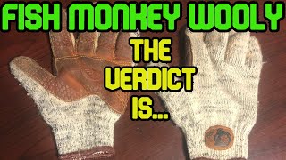 Fish Monkey | Wooly Glove Review