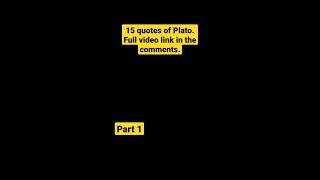 15 quotes by Plato. #plato #philosophy #motivation #stoicism #quotes #stoicquotes #shorts