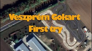 Veszprem Gokart - First try (2022-08-21)