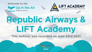 Up in the Air with LIFT Academy & Republic Airways