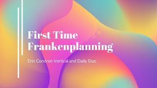 First Time Frankenplanning my Erin Condren Planners