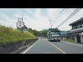 4k 埼玉山梨車載 2021.06.21 ❚ r140－秩父往還･雁坂みちを越えて 林道日本最高地点の大弛峠へ forest road to the highest point in japan