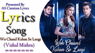 Vishal Mishra:Wo Chand Kahan Se Laogi |Urvashi Rautela| New Romantic song.