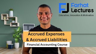 Accrued expenses & Accrued Liabilities. Financial Accounting