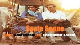 Saale sapne ~padman movie full hd song ||akshay kumar||