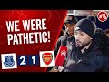 Everton 2-1 Arsenal | We Were Pathetic (Premzy Rant)