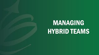 Managing Hybrid Teams