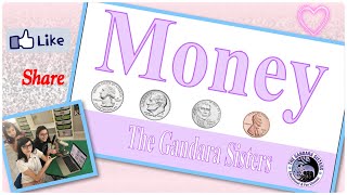 📚 💵 Learn Money |Counting Money |Coins |Math Kids |Educational Video | The Gandara Sisters|1st grade