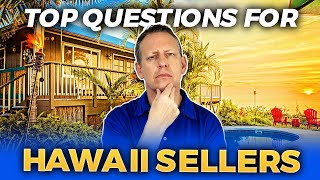 The TRUTH About Selling Your Hawaii Home: FAQs Answered! | What Sellers MUST Know | Oahu Hawaii