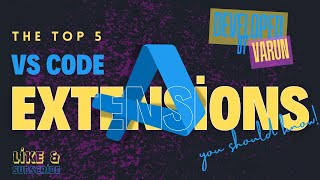 Top 5 VS Code Extensions You Need in 2025