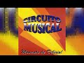 CIRCUITO MUSICAL - Baile (com letra)