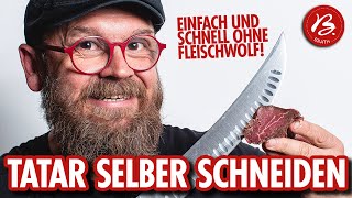 Tatar selber schneiden 🔪🥩 Rinderfilet zerfällt fast von alleine 😲