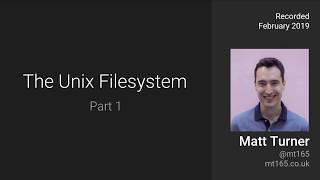 The Unix Filesystem: Part 1